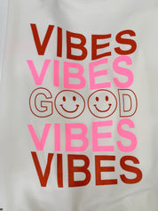 Sweat Good vibes - blanc