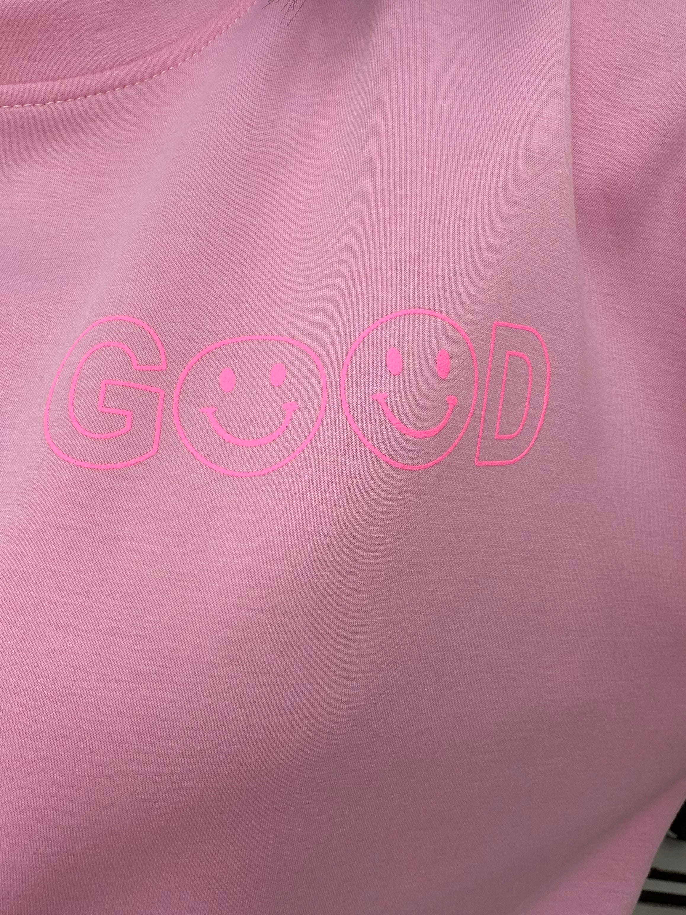 Sweat Good vibes - rose